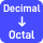 Decimal to Octal